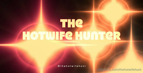 thehotwifehunt Nackt auf OnlyFans Leak